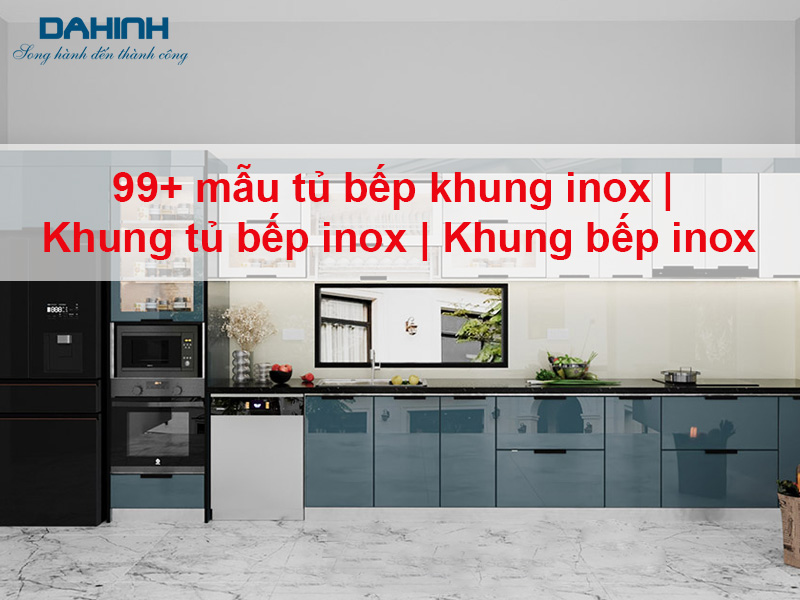 tủ bếp khung inox